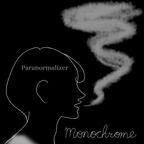 Paranormalizer｜Monochrome