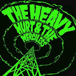 THE HEAVY｜SINCE YOU BEEN GONE